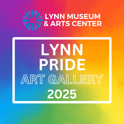 Lynn PRIDE Art Gallery 2025