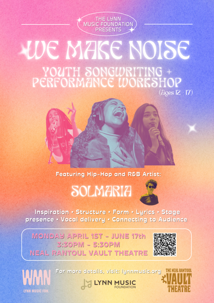 The Vault Presents Wmn X Lmf Youth Songwriting And Performance Workshop Led By Solmaria Lynn