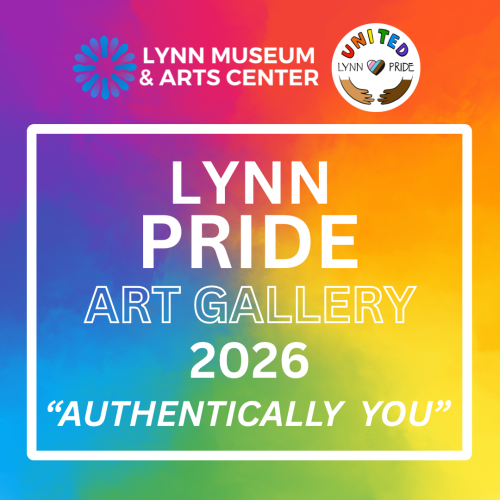 Lynn PRIDE Art Gallery 2026_LMAC and ULP Lynn PRIDE Art Gallery 2026_LMAC and ULP